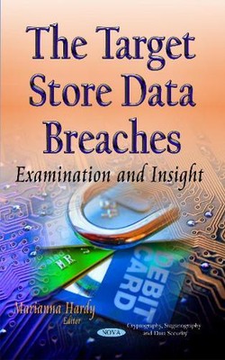 Marianna Hardy The Target Store Data Breaches (Hardback) (UK IMPORT)