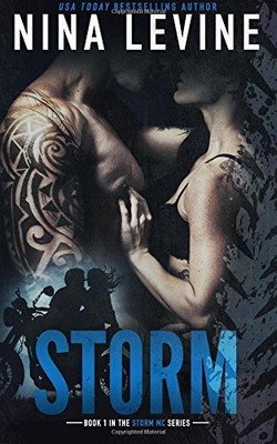 STORM (STORM MC #1) (VOLUME 1) By Nina Levine **BRAND NEW**