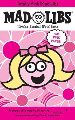 Totally Pink Mad Libs [Paperback]