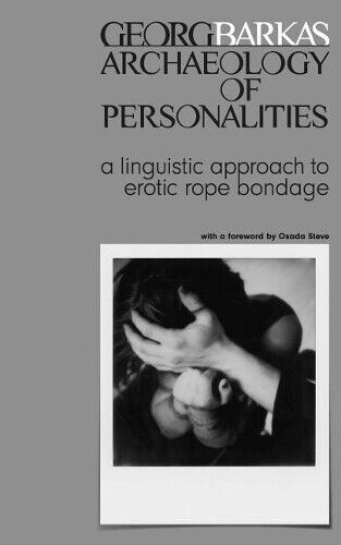 Georg Barkas Archeology of Personalities (Paperback)