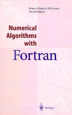 Numerical Algorithms with Fortran - Hardcover - ACCEPTABLE