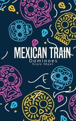Kingkp Publishing KingKP Publishin Mexican Train Dominoes Score Shee (Paperback)