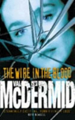The Wire in the Blood - 000649983X, Val McDermid, paperback