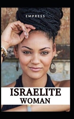 Empress Israelite Woman (Paperback)