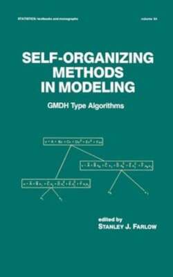 Self-Organizing Methods in Modeling: GMDH Type Algorithms by S J Farlow: Used