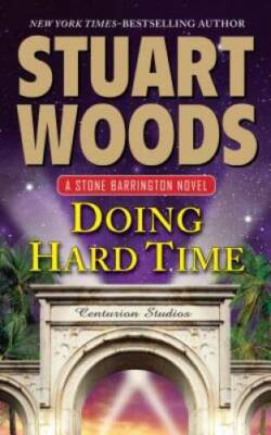 Doing Hard Time (A Stone Barrington Novel) - Paperback - ACCEPTABLE