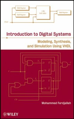 Introduction to Digital Systems: Modeling, Synt, Ferdjallah+=