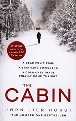 The Cabin (The Cold Case Quartet) by Horst, J�rn Lier Book The Fast Free