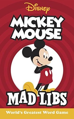 Mickey Mouse Mad Libs by Matheis, Mickie [Paperback]