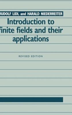 Introduction to Finite Fields and Their Applications by Rudolf LIDL: New