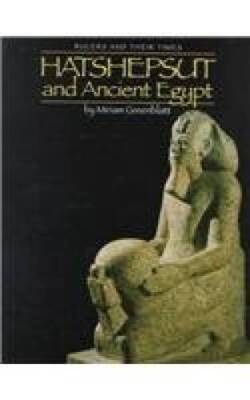 Hatshepsut and Ancient Egypt (Rulers and Their Times) - Library Binding - GOOD