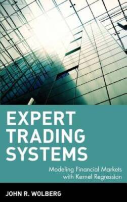 Expert Trading Systems: Modeling Financial Markets with Kernel Regression - GOOD