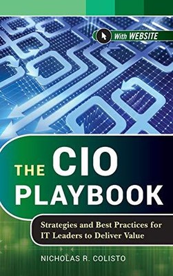 The CIO Playbook: Strategies and Be..., Colisto, Nichol