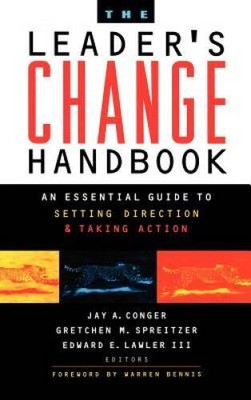 The Leaders Change Handbook: An Essential Guide to Setting Direction and - GOOD