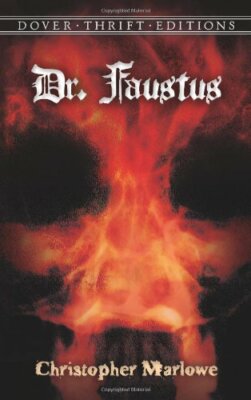 Dr. Faustus (Dover Thrift Editions) By Christopher Marlowe