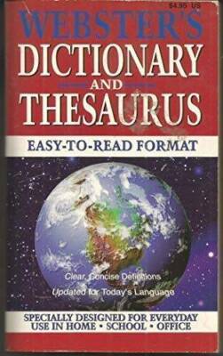 Websters Dictionary and Thesaurus: Easy-to-read Format - Paperback - ACCEPTABLE