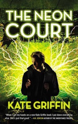 Kate Griffin The Neon Court (Paperback) Matthew Swift