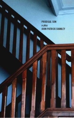 Prodigal Son (TCG Edition) - Paperback By Shanley, John Patrick - VERY GOOD