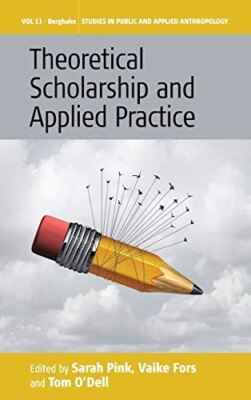 Theoretical Scholarship and Applied Practice: 11 (Studies in