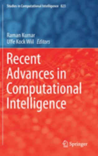 Studies in Computational Intelligence Ser.: Recent Advances in ...