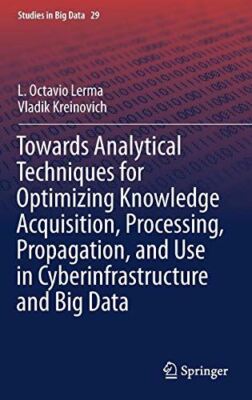 Towards Analytical Techniques for Optimizing Knowledge (2017)