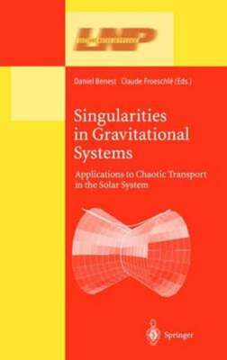 Singularities in Gravitational Systems: Applications to Chaotic Transport in the
