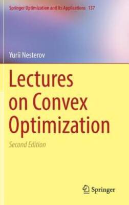 Lectures on Convex Optimization (Springer Optimization and Its  - ACCEPTABLE