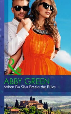 When Da Silva Breaks the Rules (Mills & Boon Modern) (Blood Brot