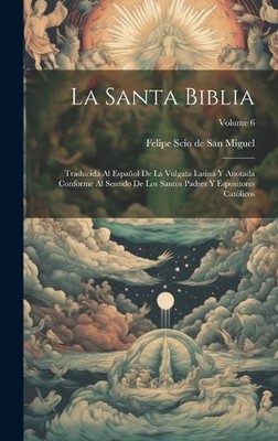 Felipe Scio de San Miguel (Bishop) La Santa Biblia (Hardback) (UK IMPORT)