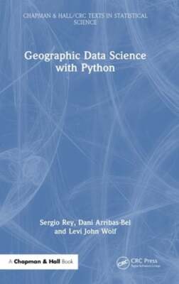 Geographic Data Science with Python by Sergio Rey: New
