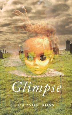 Glimpse by Carson Boss