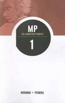 MANHATTAN PROJECTS VOL 1 2014 Trade Paperback Graphic Novel Image Comics NEW