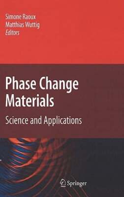 Phase Change Materials: Science and Applications by Simone Raoux: New