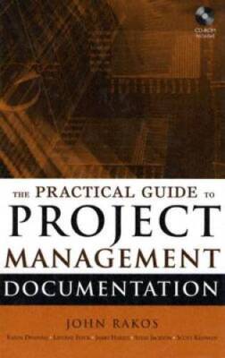 The Practical Guide to Project Management Documentation - Hardcover - GOOD