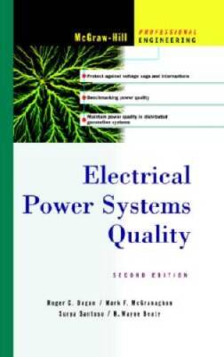 Electrical Power Systems Quality - Hardcover By Surya Santoso - GOOD