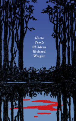 Uncle Toms Children: Novellas - Paperback By Wright, Richard - VERY GOOD