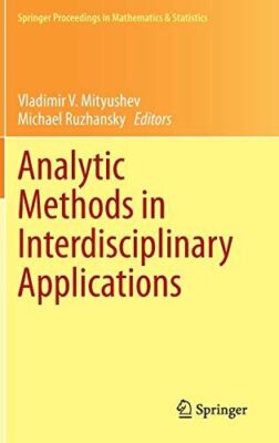 Analytic Methods in Interdisciplinary Applications: 116 (2014)