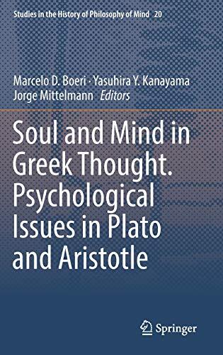 SOUL AND MIND IN GREEK THOUGHT. PSYCHOLOGICAL ISSUES IN By