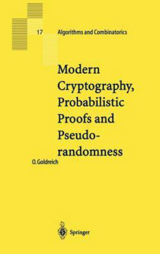 Algorithms and Combinatorics Ser.: Modern Cryptography, Probabilistic ...
