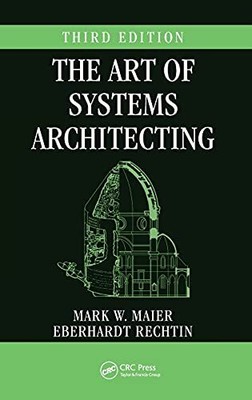 The Art of Systems Architecting (Sys..., Maier, Mark W.