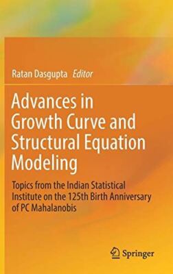 Advances in Growth Curve and Structural Equation Modeling (2018)