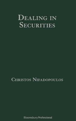 Christos Nifado Dealing in Securities: The Law and Regula (Hardback) (UK IMPORT)