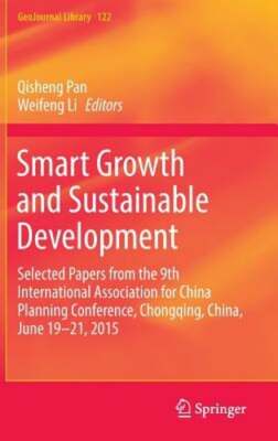 Smart Growth and Sustainable Development: Selected Papers from the 9th by Pan