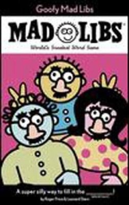 Goofy Mad Libs: World's Greatest Party Game by Price, Roger [Paperback]