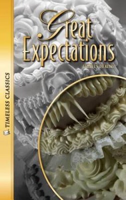 Great Expectations (Timeless) (Timeless Classics) - Paperback - VERY GOOD