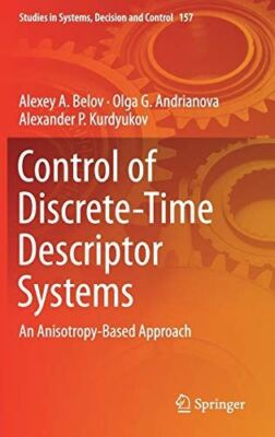 Control of Discrete-Time Descriptor Systems: An Anisotropy-Based