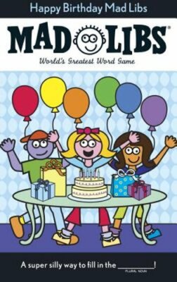 Happy Birthday Mad Libs: World's Greatest Word Game by Roger Price: New