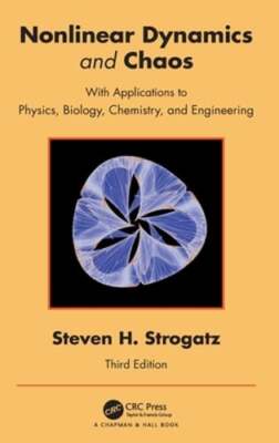 Nonlinear Dynamics and Chaos: With Applications to Physics, Biology, Chemistry,