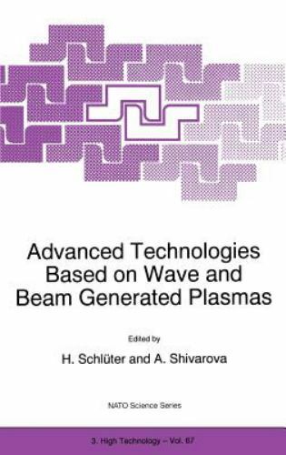 NATO Science Partnership Subseries: 3 Ser.: Advanced Technologies Based ...