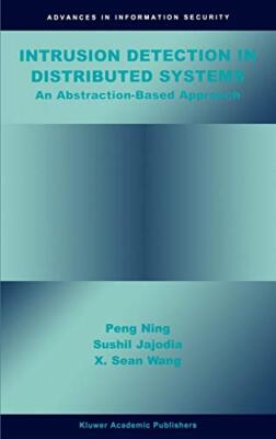 Intrusion Detection in Distributed Systems: An Abstraction-Based